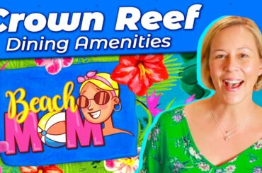 Crown Reef - Dining Amenities | Myrtle Beach Mom