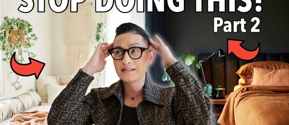 5 THINGS TO STOP DOING IN YOUR BEDROOM & WHAT TO DO INSTEAD | PART 2
