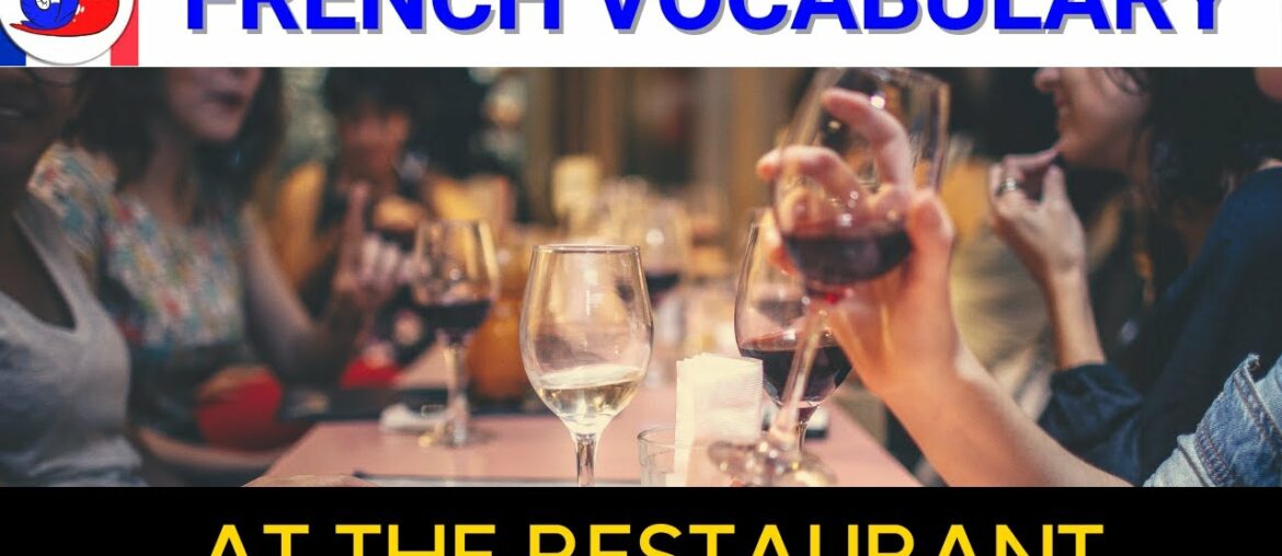 French Vocabulary - At the restaurant [Words and Phrases]