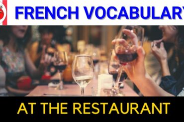 French Vocabulary - At the restaurant [Words and Phrases]