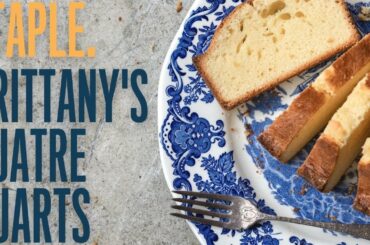 Britany's quatre quarts: the cake for total beginners