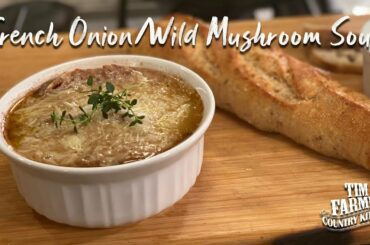 French Onion/Wild Mushroom Soup Recipe