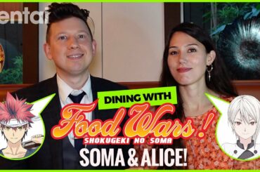 Dining with Food Wars' Soma & Alice Voice Actors!
