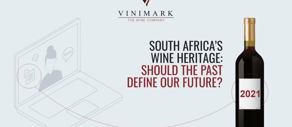 South Africa’s Wine Heritage