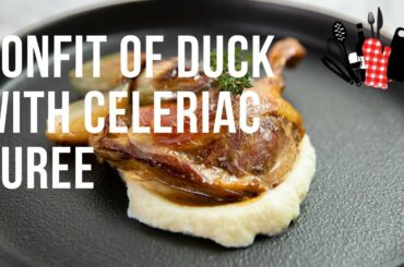 Confit of Duck with Celeriac Puree | Everyday Gourmet S11 Ep70