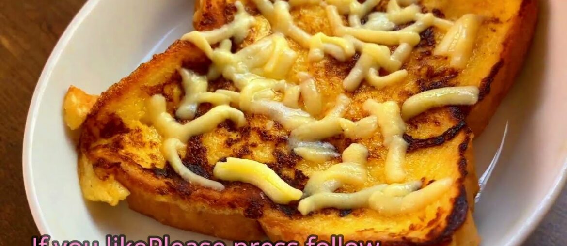 Quick and Easy Recipe / How to Make French Toast