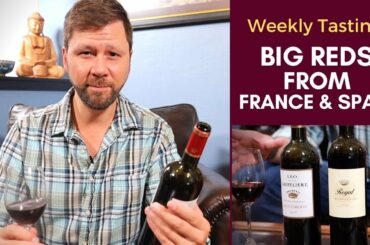 Big Red Wine: A Taste of France and Spain