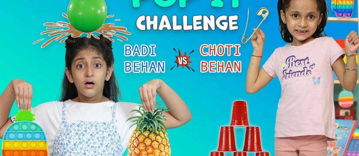 Pop It and Fidget Challenge | Choti vs Badi Behan | MyMissAnand