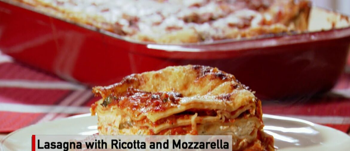 Lasagna with Ricotta & Mozzarella