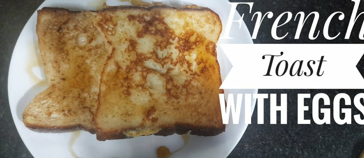 French Toast Recipe | French Toast With Eggs | #Shorts French Toast Recipe | French Toast With Eggs | #Shorts