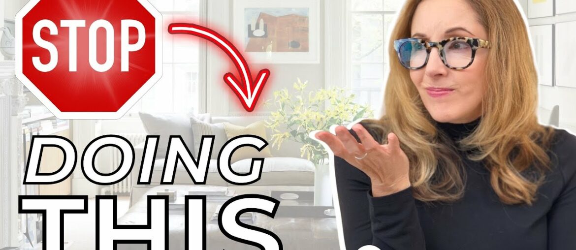 STOP DOING THIS TO YOUR LIVING ROOM! (PRO TIPS INCLUDED)