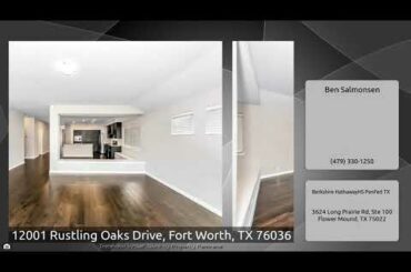 12001 Rustling Oaks Drive, Fort Worth, TX 76036