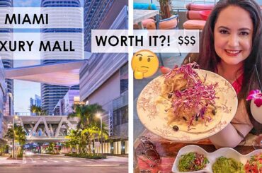 This is Miami's (NYC Style) Luxury Mall - Full Dining Experience at Tacology - Brickell City Centre