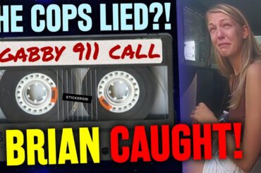 Brian Laundrie CAUGHT on 911 Call - TRUTH EXPOSED! Gabby Petito Found