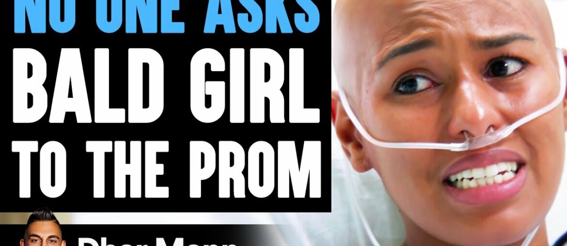 No One Asks BALD GIRL To The PROM, What Happens Is Shocking | Dhar Mann