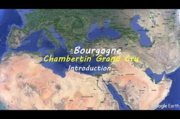 Chambertin Grand Cru  | French wine map | Wine study