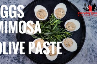 Eggs Mimosa with Olive Paste | Everyday Gourmet S8 E29