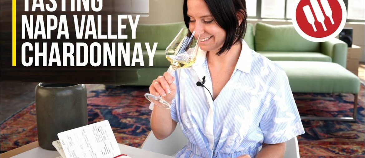 Tasting Napa Valley Chardonnay | Wine Folly