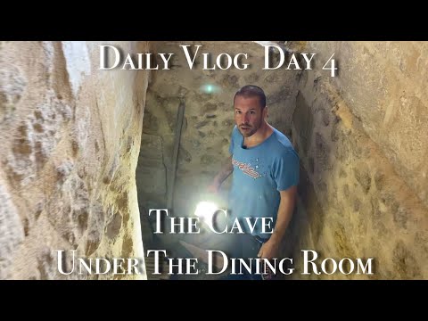 Daily Vlog :The Cave Under the Dining Room @ Our Passion Project Day 4 Daily Vlog :The Cave Under the Dining Room @ Our Passion Project Day 4