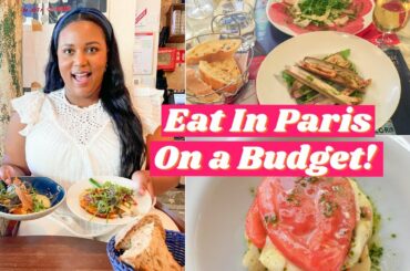 Eating Cheap In Paris? How To Eat FABULOUSLY & On a Budget In Paris
