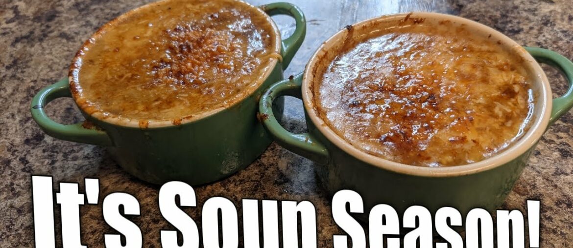 How to: French onion soup! Soup Season Begins!