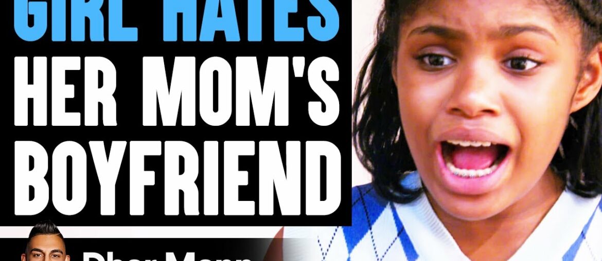 Girl HATES Her MOM'S BOYFRIEND, She Instantly Regrets It | Dhar Mann