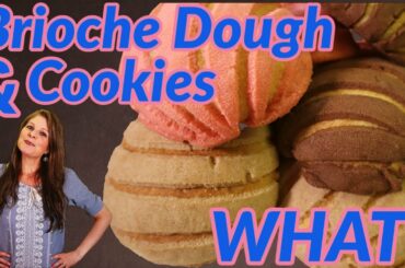 Mexican Conchas: French Brioche (Enriched) Bread Dough WITH a Cookie Baked on top!