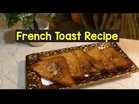 French Toast Recipe || breakfast recipes || lunch box recipes || cook and style with Anum French Toast Recipe || breakfast recipes || lunch box recipes || cook and style with Anum