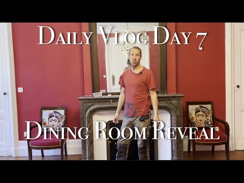 Daily Vlog : Big Reveal The Dining Room @Our Passion Project Day 7 Daily Vlog : Big Reveal The Dining Room @Our Passion Project Day 7