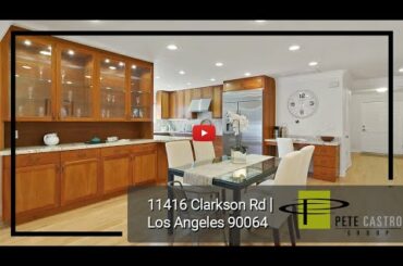 11416 Clarkson Ave | Los Angeles 90064