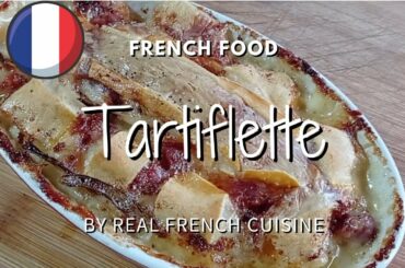 How to make a Tartiflette - French food