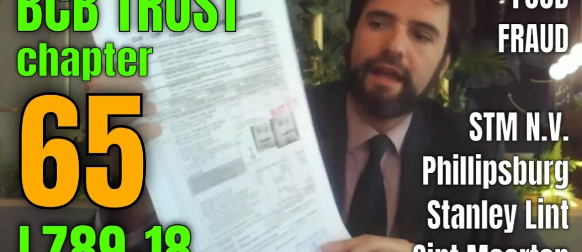 L789-18 [BCB Trust Chapter 65] Sint Marteen STM NV Desert Rose Management [Stanley Lint SALES/FRAUD]