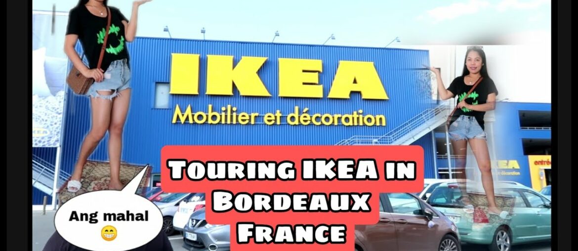 Touring IKEA in Bordeaux France