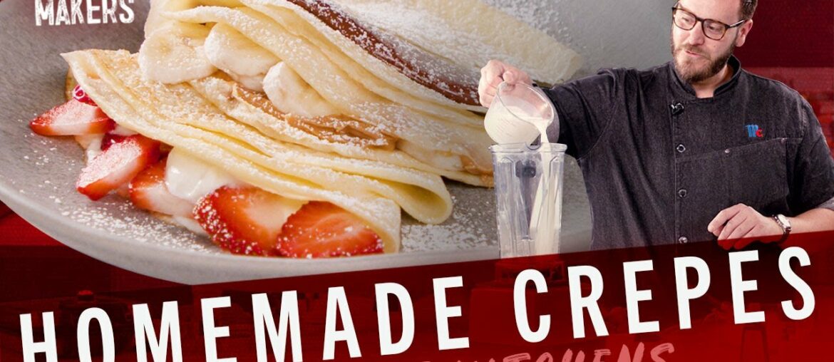 How To Make Crepes | Flavor Maker Series | McCormick How To Make Crepes | Flavor Maker Series | McCormick
