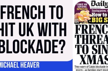 French To Hit UK With Christmas BLOCKADE?
