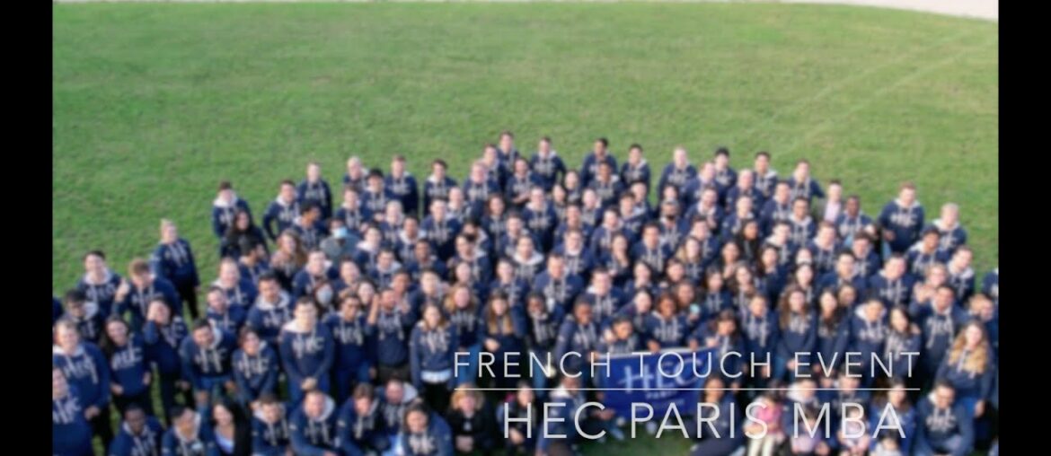 French Touch Event | | HEC Paris MBA French Touch Event | | HEC Paris MBA