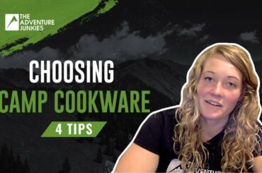 How To Choose Camp Cookware for Backpacking - 4 AWESOME Tips