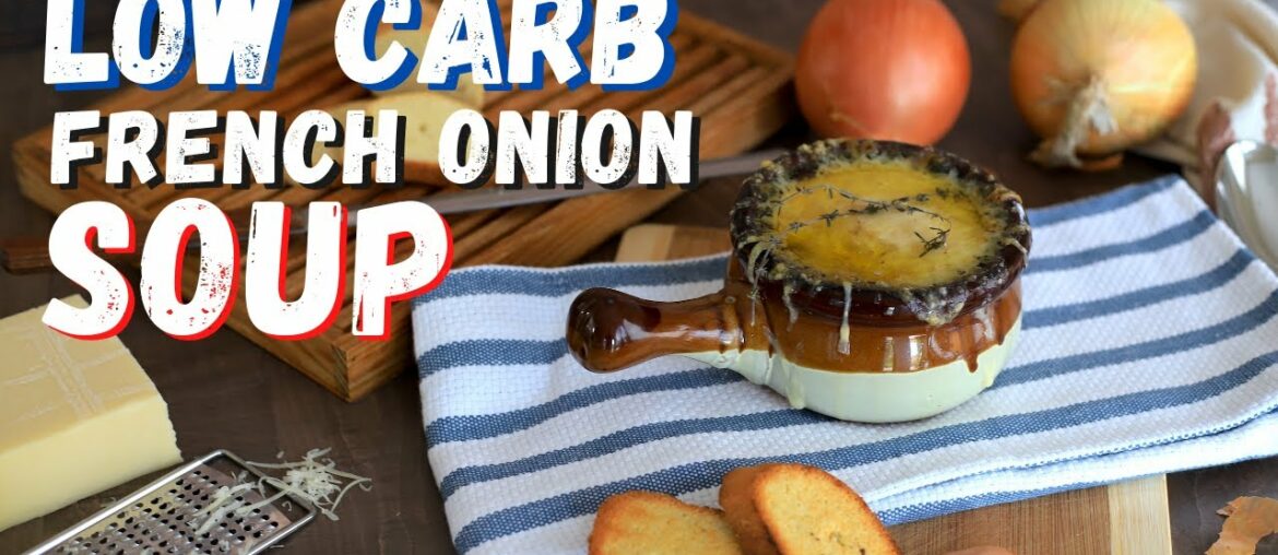 Low Carb French Onion Soup Recipe Low Carb French Onion Soup Recipe