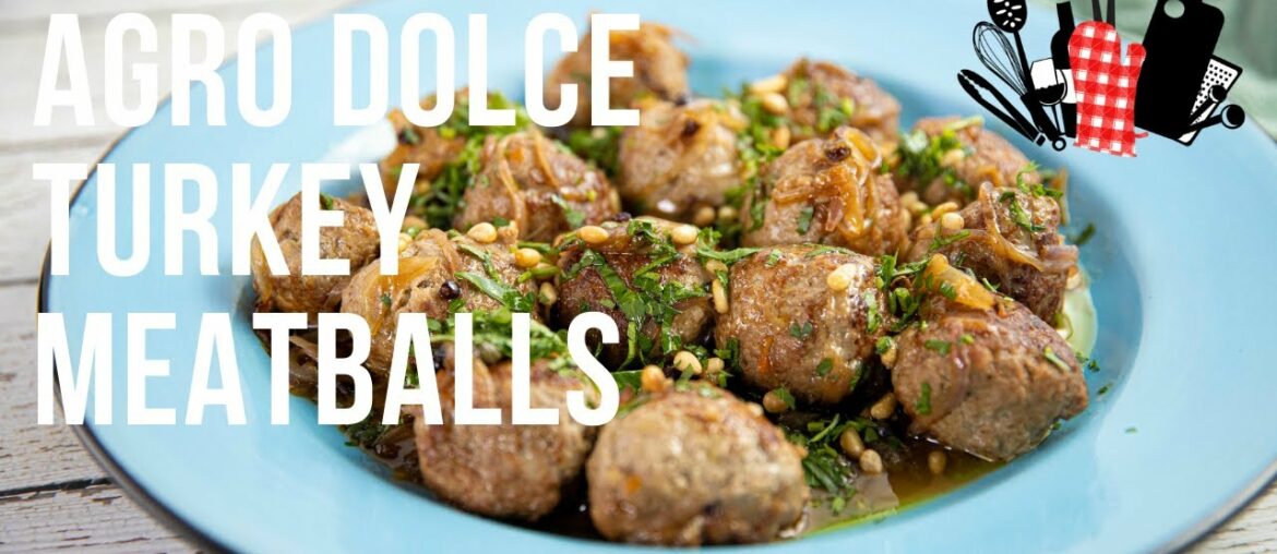 Agro Dolce Turkey Meatballs | Everyday Gourmet S11 Ep80