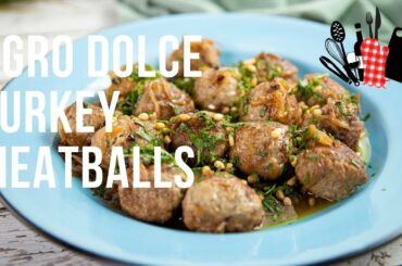 Agro Dolce Turkey Meatballs | Everyday Gourmet S11 Ep80