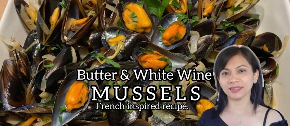 Butter and White Wine Mussels/Tahong. French inspired recipe. Fast, simple //Flora in the Kitchen