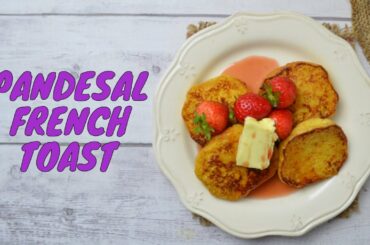 PANDESAL FRENCH TOAST (RECIPE # 131)