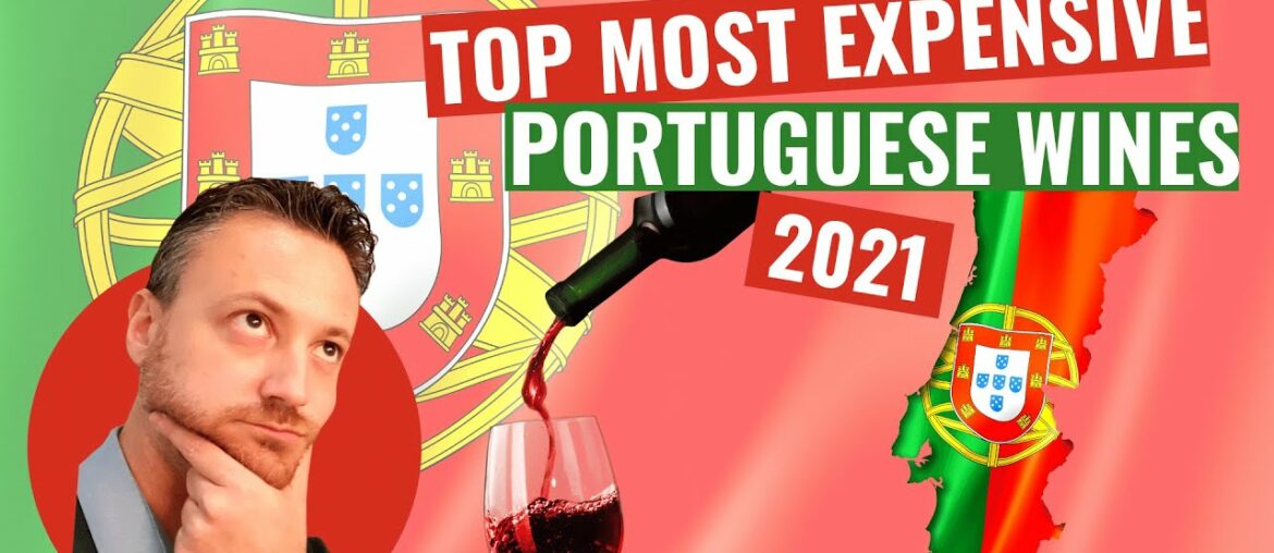 Top 5 MOST EXPENSIVE WINES from PORTUGAL – Discover the best producers and wine regions of Portugal! Top 5 MOST EXPENSIVE WINES from PORTUGAL - Discover the best producers and wine regions of Portugal!