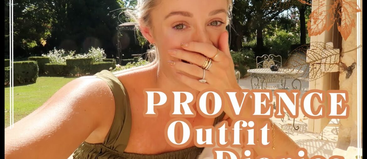 PROVENCE OUTFIT DIARIES :: What I Did & Wore in France