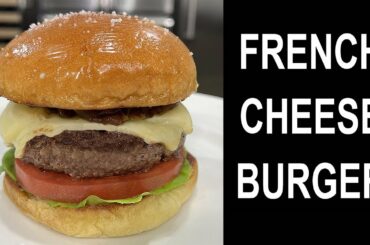 How To Make The Best French Cheeseburger | Chef Jean-Pierre