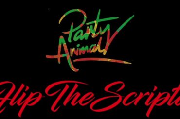 Wine For Me Darling x Party Animal | FlipTheScripta Remix
