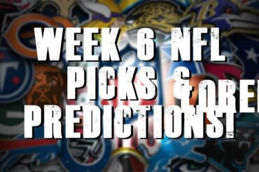 NFL 2021 Week 6 Picks & Predictions!