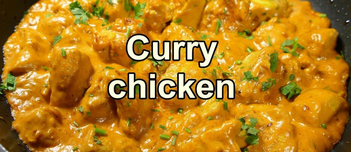 TASTY CURRY CHICKEN | Easy food recipes for dinner to make at home - cooking videos