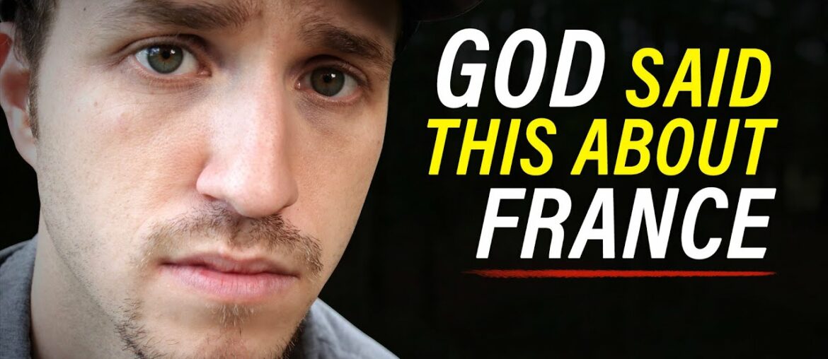 God Just Told Me This About France - Prophecy | Troy Black