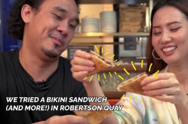 Eating our way around Robertson Quay, Singapore!